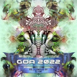 Album Goa 2022, Vol. 3 from DJ Bim