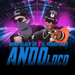 ดาวน์โหลดและฟังเพลง Ando Loco พร้อมเนื้อเพลงจาก momo black rd