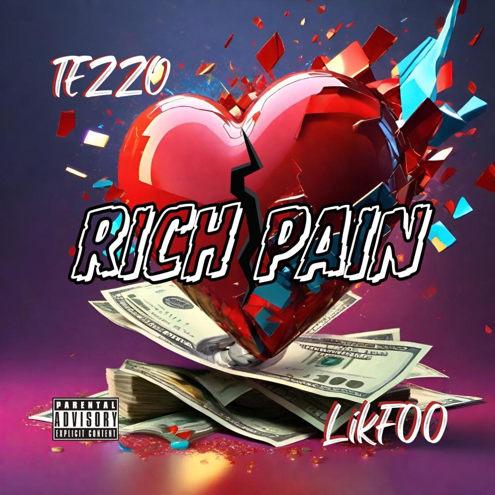 Rich Pain (Explicit)