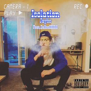 Dengarkan lagu Isolation (feat. CalicoDEIRA) (Explicit) nyanyian Lil Cupid dengan lirik