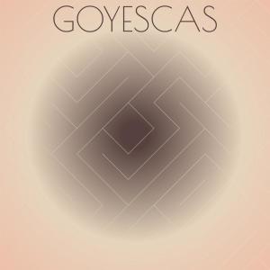 Various的专辑Goyescas