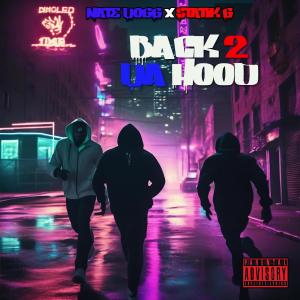 Statik G的專輯Back 2 Da Hood (feat. Nate Dogg) [Explicit]