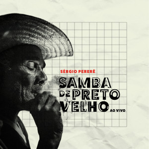 收聽Sergio Pererê的Mais Samba e Menos Lágrimas歌詞歌曲