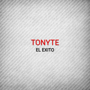 Tonyte的專輯El Exito