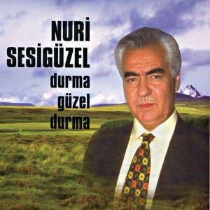 Listen to Durma Güzel Durma (Speed Up) song with lyrics from Nuri Sesigüzel