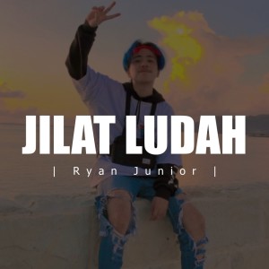 Dengarkan Jilat Ludah lagu dari Ryan Junior dengan lirik