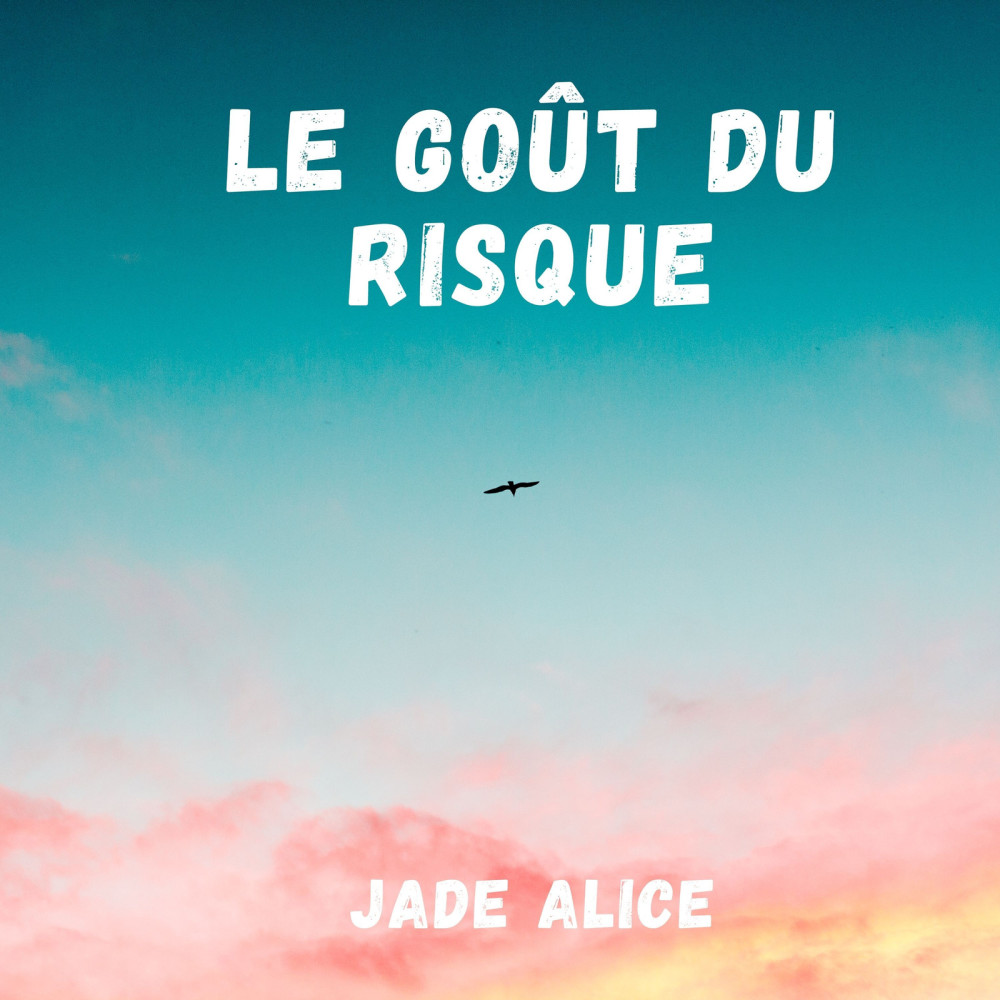 Le goût du risque