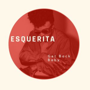 Esquerita的專輯Get Back Baby - Esquerita