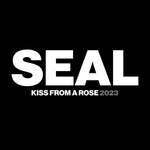 Seal的專輯Kiss from a Rose (2023)
