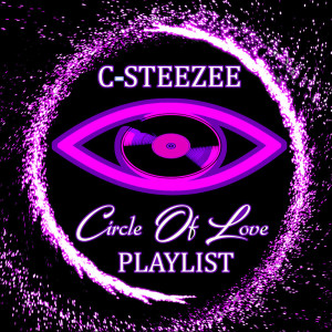 Listen to Circle of Love song with lyrics from C-Steezee