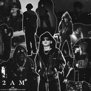Listen to 2AM (feat. GrAn UrΣ) (Explicit) song with lyrics from young hello