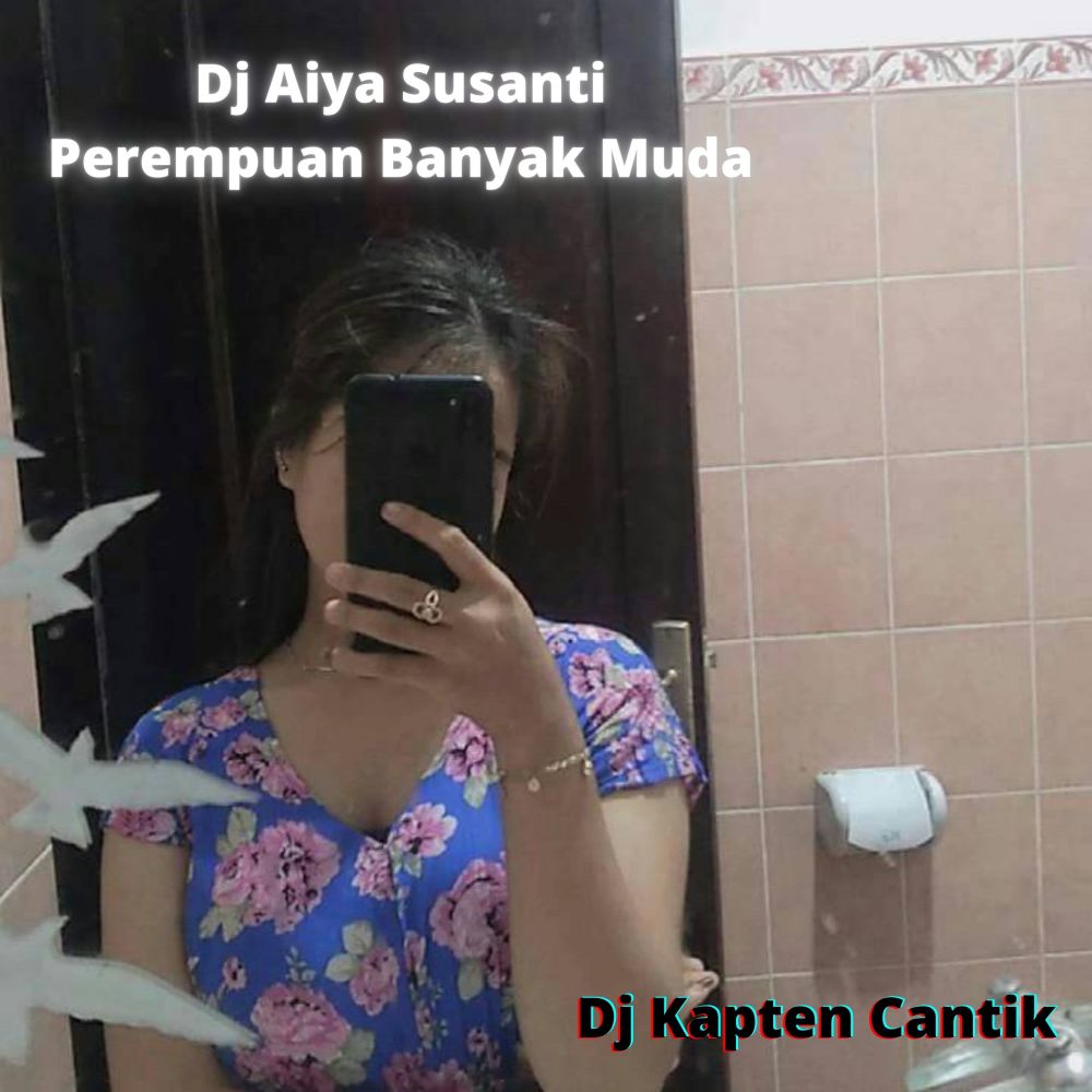Dj Aiya Susanti Perempuan Banyak Muda