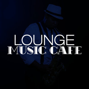 收聽Lounge Music Café的Love Affair歌詞歌曲