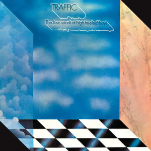 收聽Traffic的The Low Spark Of High-Heeled Boys歌詞歌曲