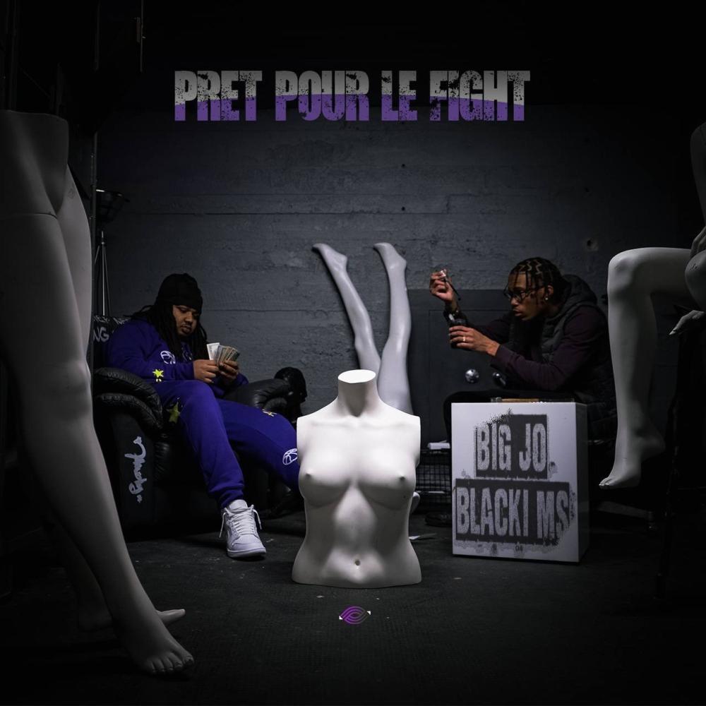 Prêt Pour Le Fight (feat. Blacki MS) (Explicit)