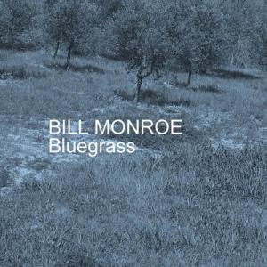 收聽Bill Monroe的Come Back To Me In My Dreams歌詞歌曲