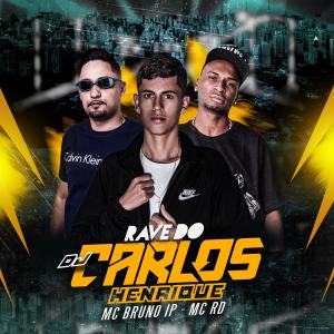 收聽Dj Carlos Henrique的Rave do Dj Carlos Henrique (Remix)歌詞歌曲