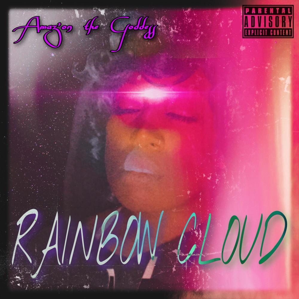 RAINBOW CLOUD (Explicit)