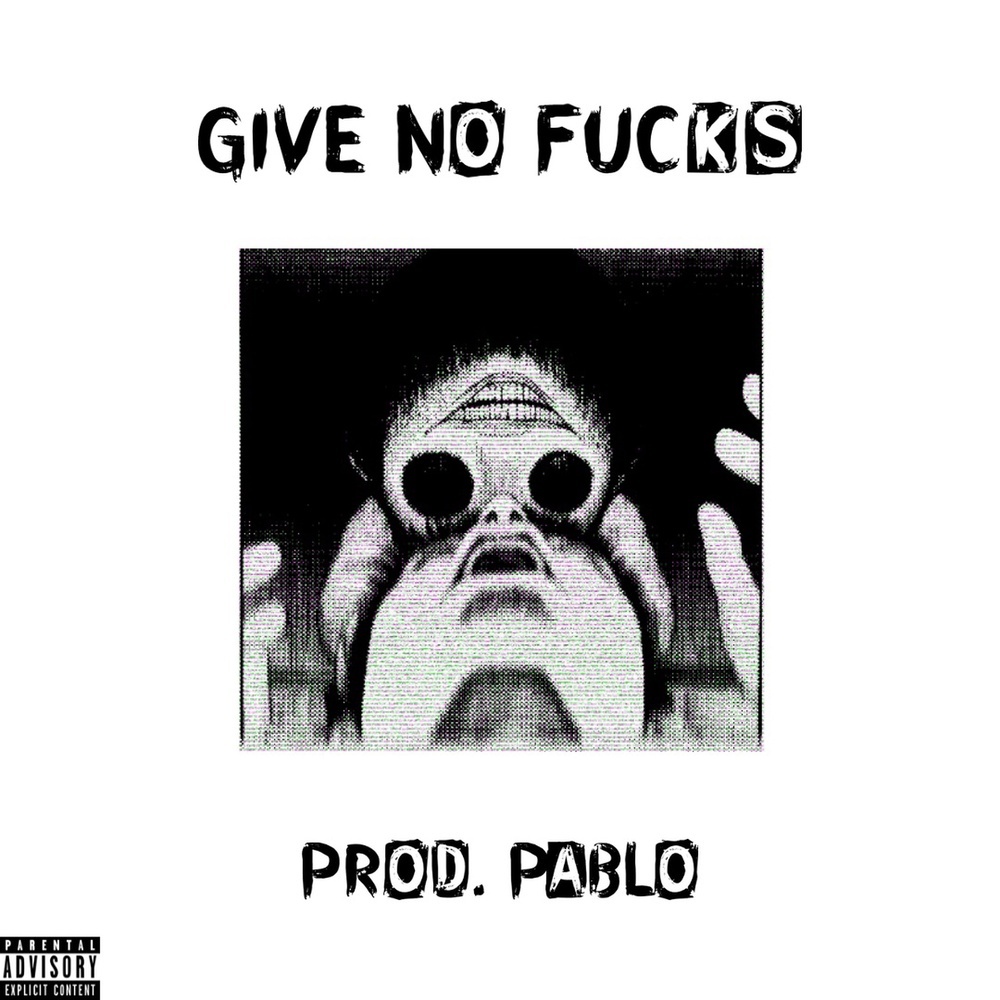 give no fucks (Explicit)