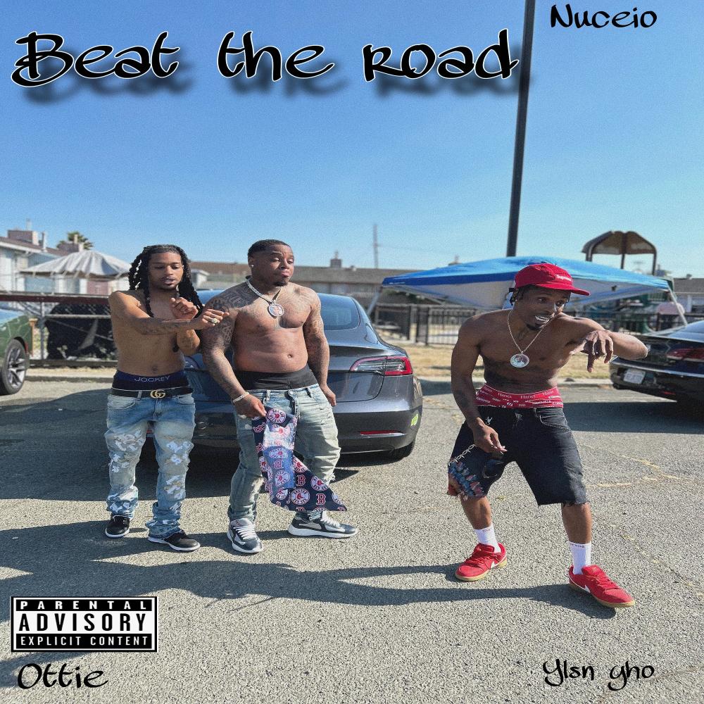 Beat the road (feat. Ottie & Nuceio) (Explicit)