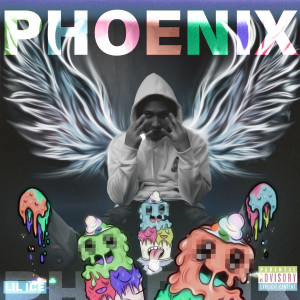 อัลบัม Phoenix (Explicit) ศิลปิน Lilice