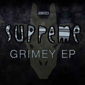 Album Grimey EP from Supreme