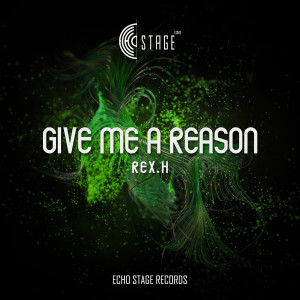 ดาวน์โหลดและฟังเพลง Give Me a Reason พร้อมเนื้อเพลงจาก Hex.H