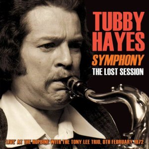 收聽Tubby Hayes的Symphony歌詞歌曲