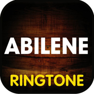 ดาวน์โหลดและฟังเพลง Abilene Ringtone พร้อมเนื้อเพลงจาก Ringtone Masters