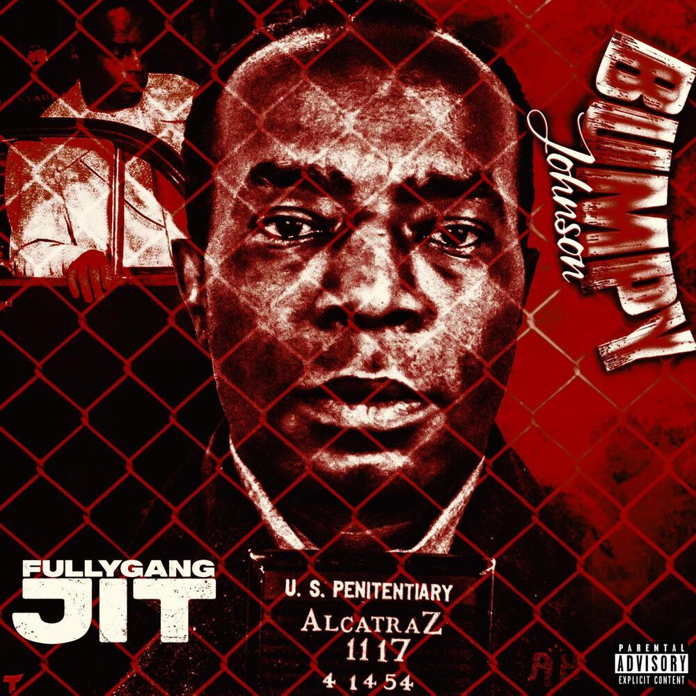 BUMPY JOHNSON (Explicit)