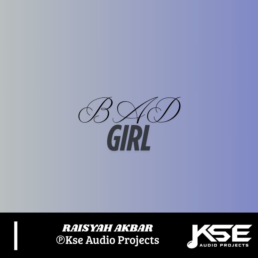 BAD GIRL