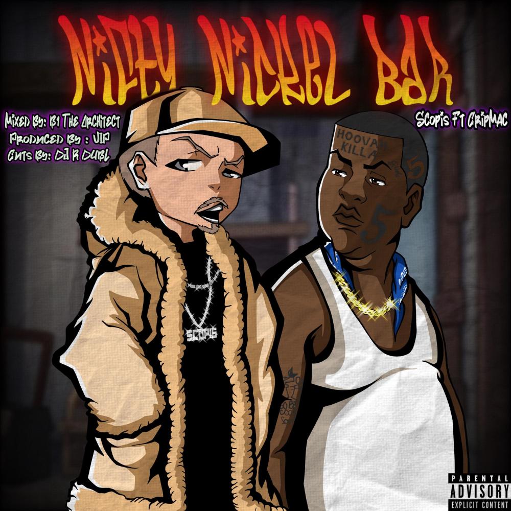 Nifty Nickel Bar (feat. Crip Mac & DJ R Dub L|Explicit)