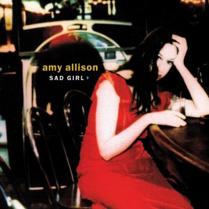 Amy Allison的專輯Sad Girl