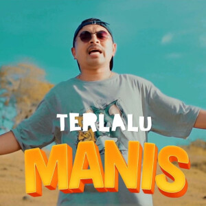 Album Terlalu Manis from 