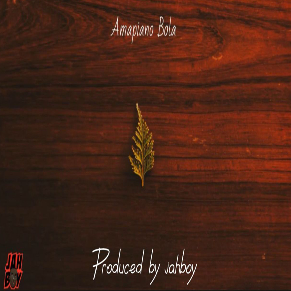 Amapiano Bola