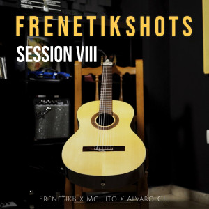 Álvaro Gil的專輯Frenetik Shots: Session VIII