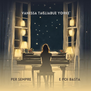 Vanessa Tagliabue Yorke的專輯Per sempre e poi basta