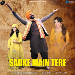 Album Sadke Main Tere oleh Harshdeep Kaur