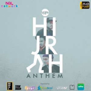 Dengarkan Hijrah Anthem lagu dari HIRO MUSIC dengan lirik