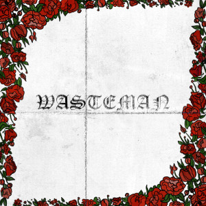 Dengarkan WASTEMAN (Explicit) lagu dari Moonlight dengan lirik