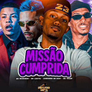 Mc Magrinho的专辑Missão Cumprida (Explicit)