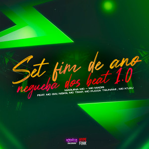 Listen to Set Fim de Ano Negueba dos Beat 1.0 (Explicit) song with lyrics from Negueba Dos Beats