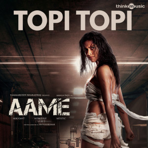 ดาวน์โหลดและฟังเพลง Topi Topi (From "Aame") พร้อมเนื้อเพลงจาก Pradeep Kumar