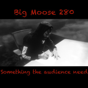 Listen to On Go (Explicit) song with lyrics from Big Moose 280