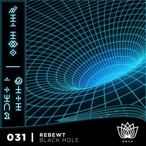 收聽Rebewt的Black Hole歌詞歌曲