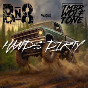 Album Hands Dirty (Explicit) from BN8