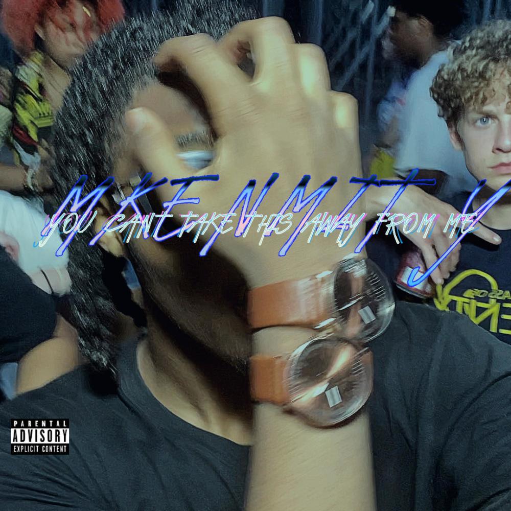 YOU CAN'T TAKE THIS AWAY FROM ME (Explicit)