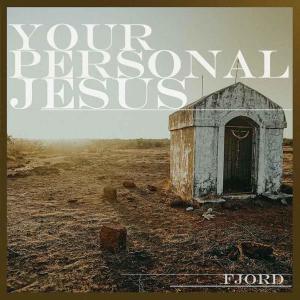 Album Your Personal Jesus from Fjord