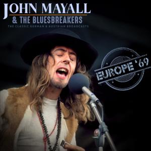 John Mayall & The Bluesbreakers的專輯Europe '69