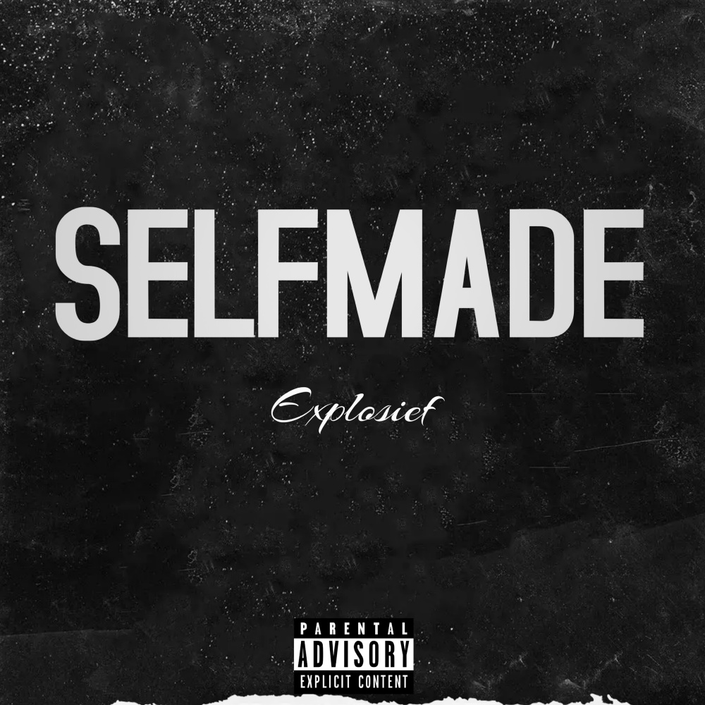 Selfmade (Explicit)